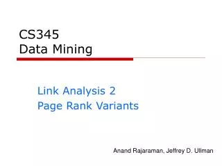 CS345 Data Mining