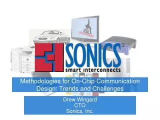 Methodologies for On-Chip Communication Design: Trends and Challenges