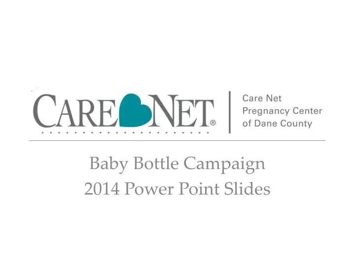 baby bottle campaign 2014 power point slides
