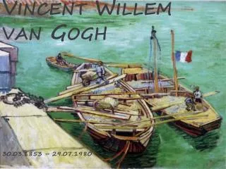 vincent willem van gogh