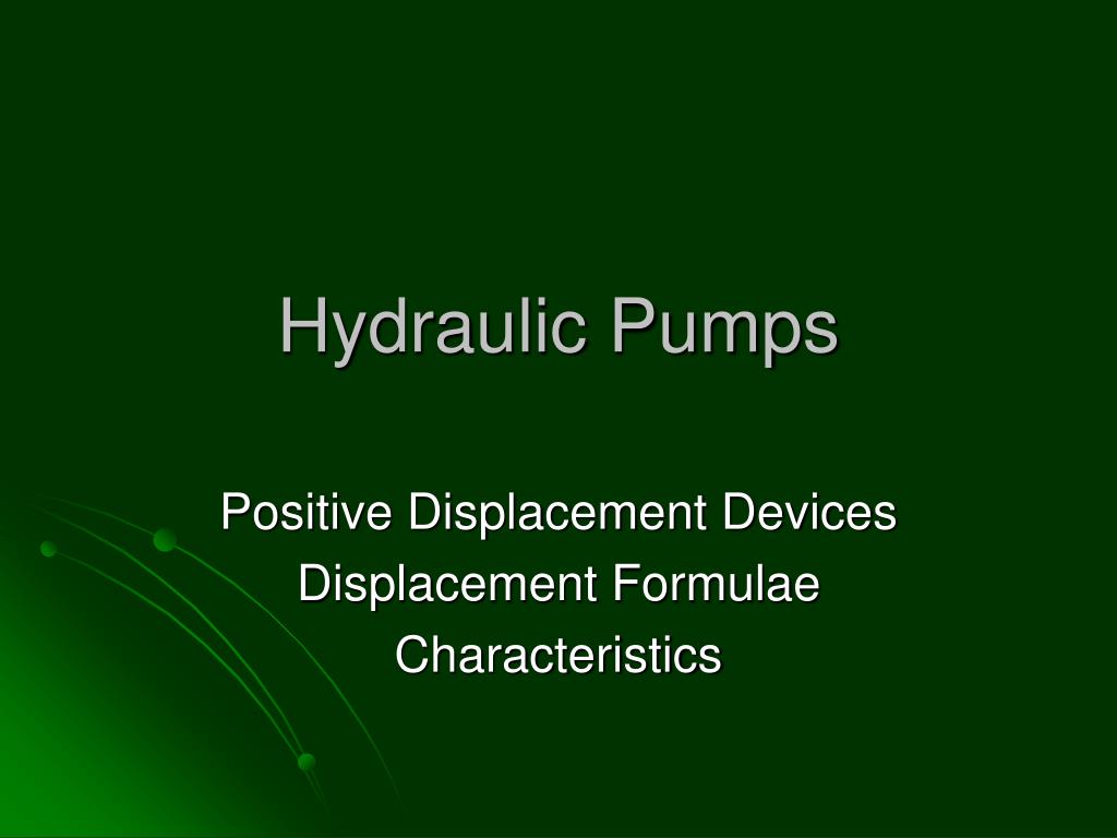 PPT - Hydraulic Pumps PowerPoint Presentation, free download - ID:3005307
