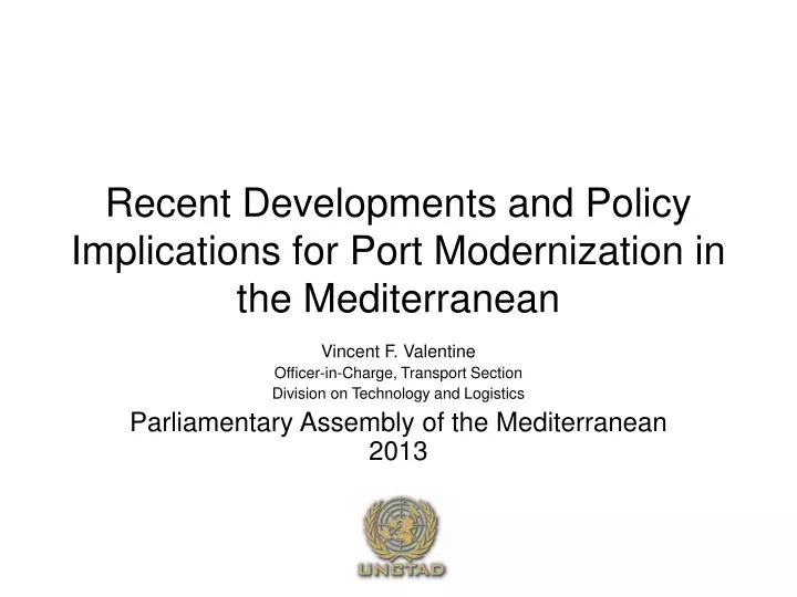 recent developments and policy implications for port modernization in the mediterranean