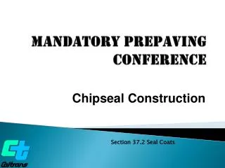 Mandatory Prepaving Conference