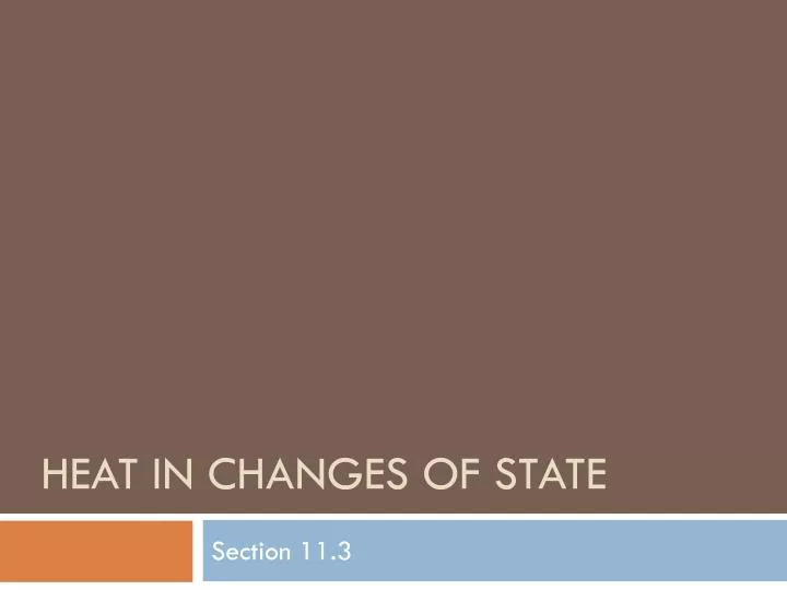 heat in changes of state
