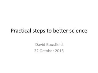 Practical steps to better science