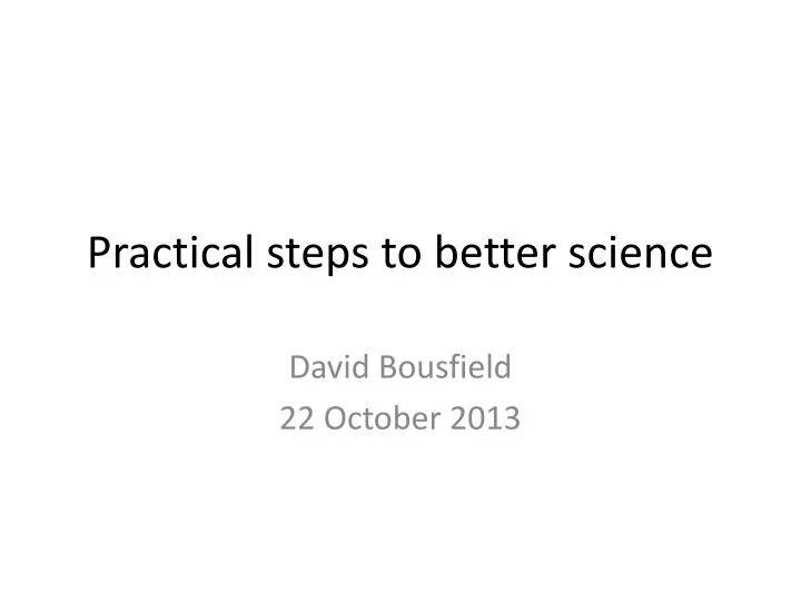 practical steps to better science