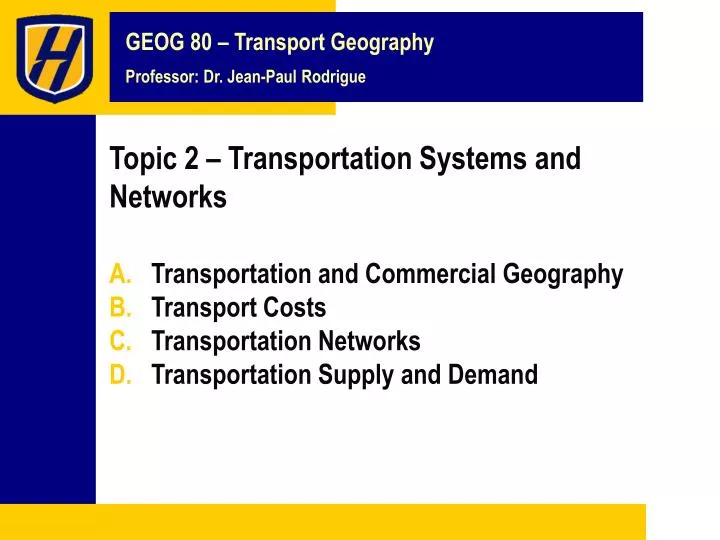 topic 2 transportation systems and networks