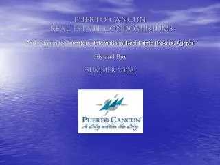 Cancun Tower Phase One and Yacht Villa Ocean Residential