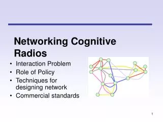 Networking Cognitive Radios