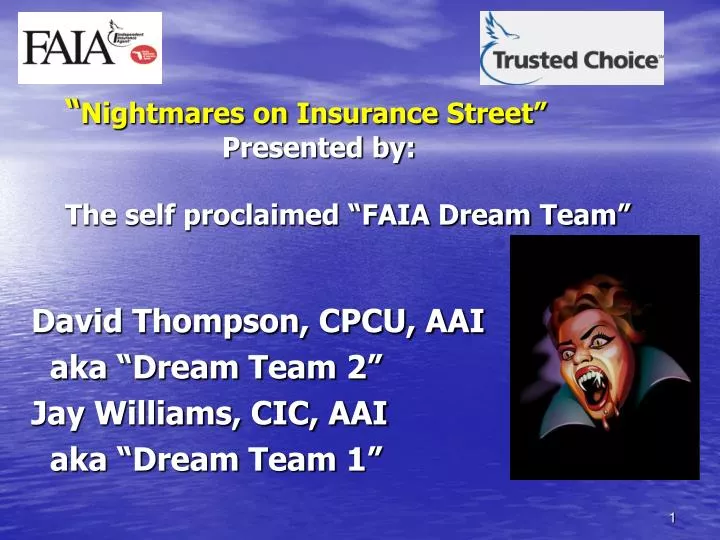 nightmares on insurance street presented by the self proclaimed faia dream team