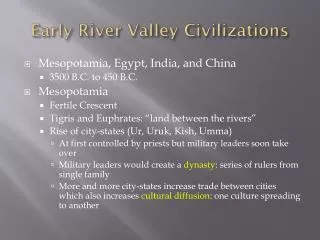 Early River Valley Civilizations