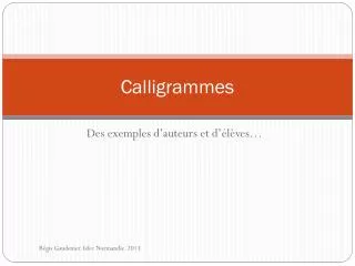 calligrammes
