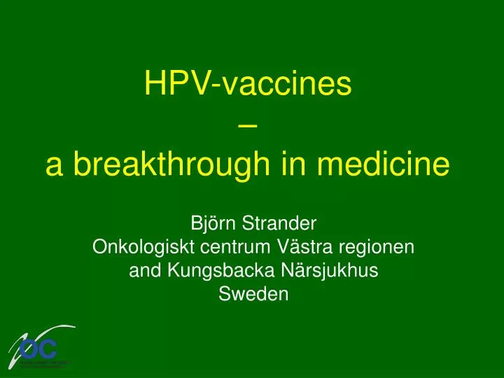 hpv vaccines a breakthrough in medicine