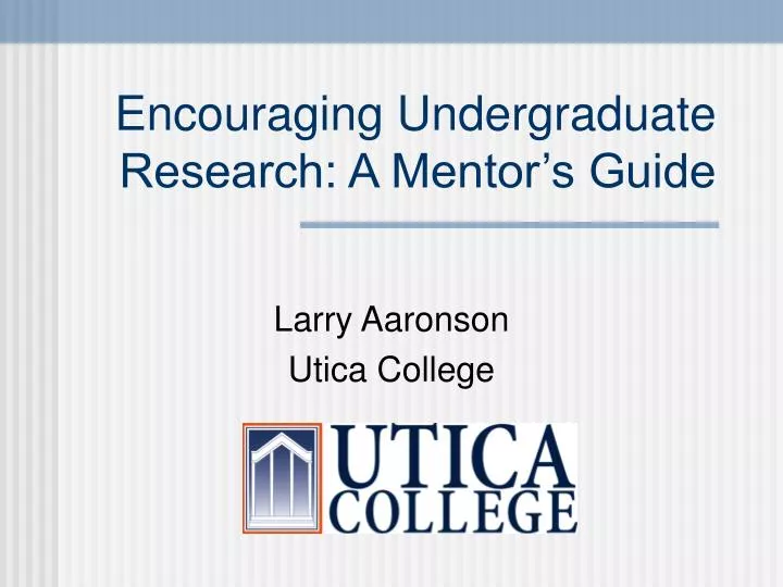 encouraging undergraduate research a mentor s guide