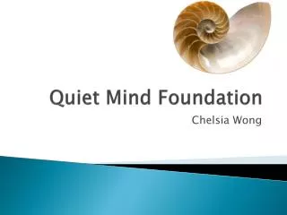 Quiet Mind Foundation
