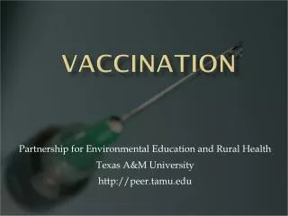 Partnership for Environmental Education and Rural Health Texas A&amp;M University peer.tamu