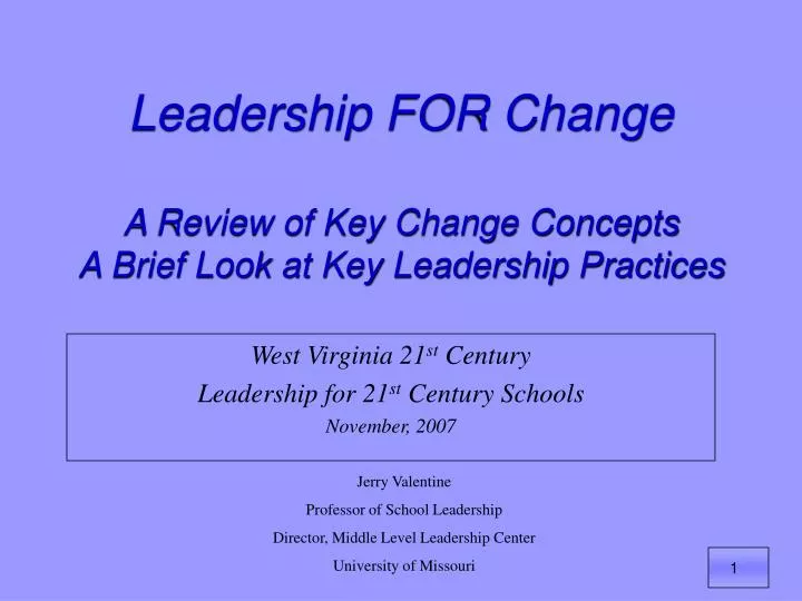 leadership for change a review of key change concepts a brief look at key leadership practices