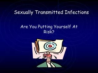 Sexually Transmitted Infections