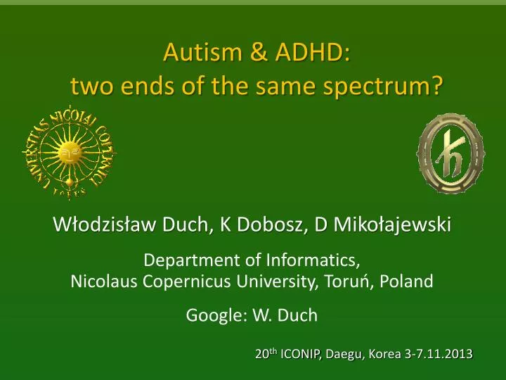 autism adhd two ends of the same spectrum