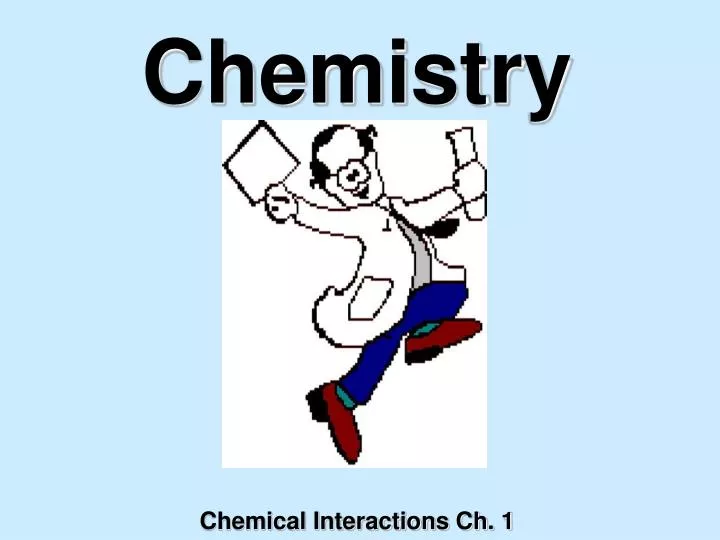chemistry chemical interactions ch 1