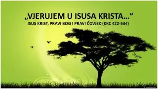 vjerujem u isusa krista