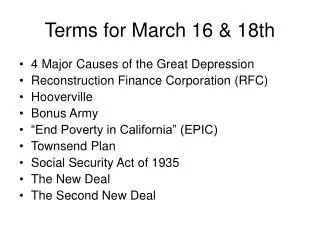 Terms for March 16 &amp; 18th