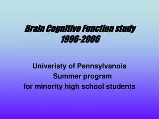 Brain Cognitive Function study 1996-2006