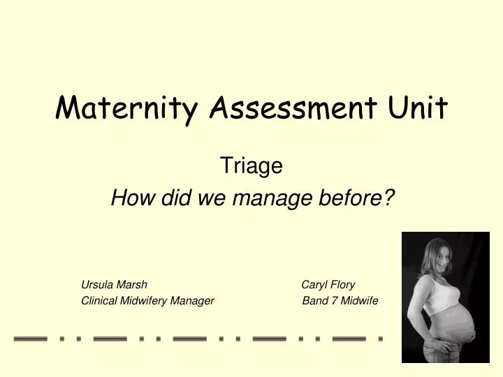 maternity assessment unit