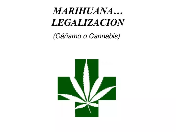 marihuana legalizacion