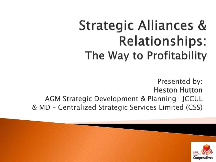 strategic alliances relationships the way to profitability