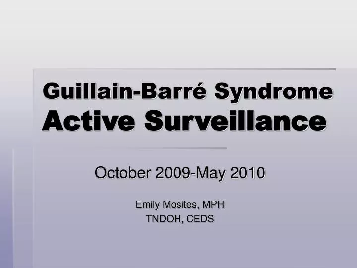 guillain barr syndrome active surveillance