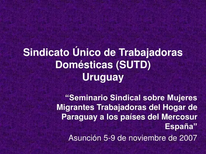 sindicato nico de trabajadoras dom sticas sutd uruguay