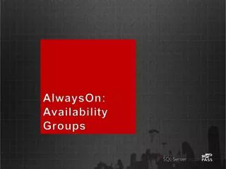 AlwaysOn: Availability Groups