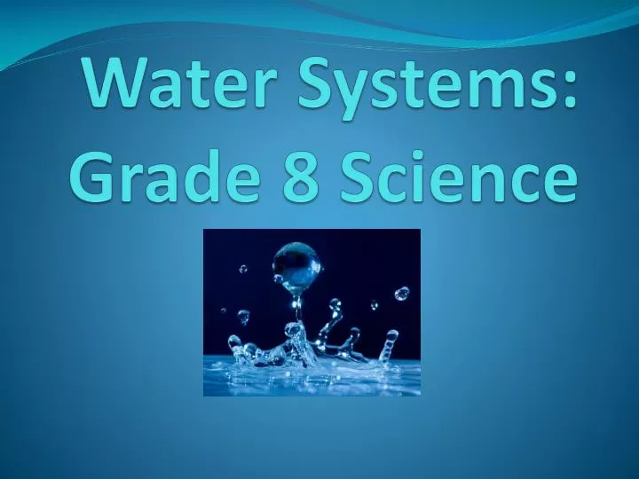 water systems grade 8 science