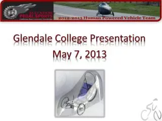 Glendale College Presentation May 7, 2013