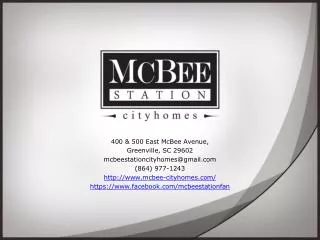 400 &amp; 500 East McBee Avenue, Greenville, SC 29602 mcbeestationcityhomes@gmail