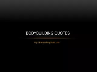 Bodybuilding Quotes