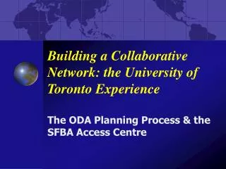 Building a Collaborative Network: the University of Toronto Experience