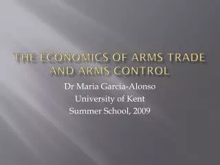 The economics of arms trade and arms control