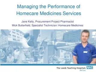 Managing the Performance of Homecare Medicines Services