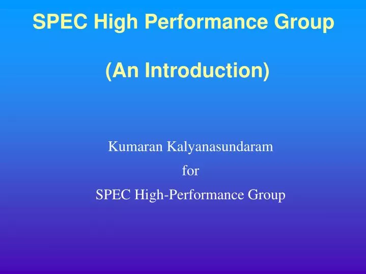 spec high performance group an introduction