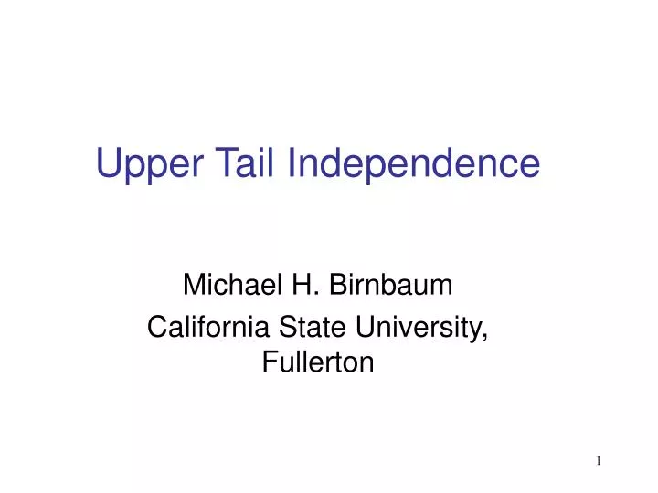 upper tail independence