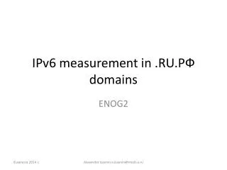 IPv6 measurement in .RU. ?? domains