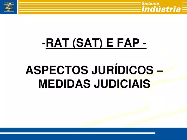 rat sat e fap aspectos jur dicos medidas judiciais