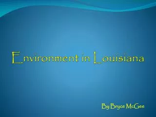 environment in louisiana