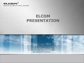 ELCOM PRESENTATION