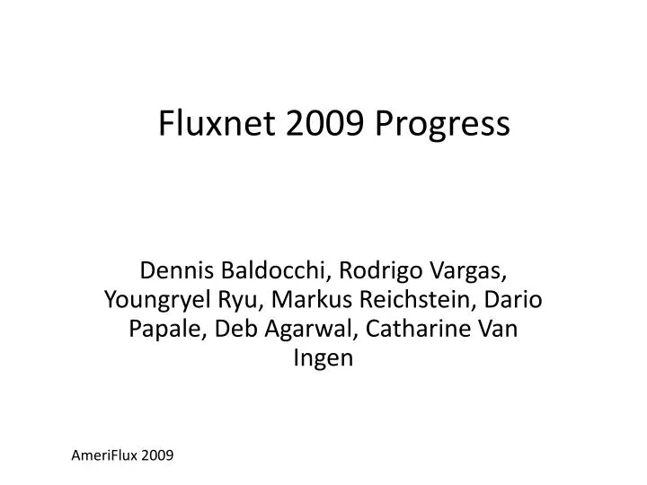 fluxnet 2009 progress