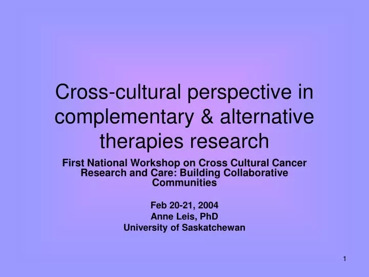 cross cultural perspective in complementary alternative therapies research