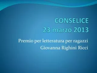 conselice 23 marzo 2013