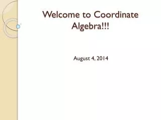 Welcome to Coordinate Algebra!!!